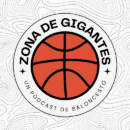 Escucha Zona de Gigantes, el podcast de Euroliga, ACB y femenino de Gigantes