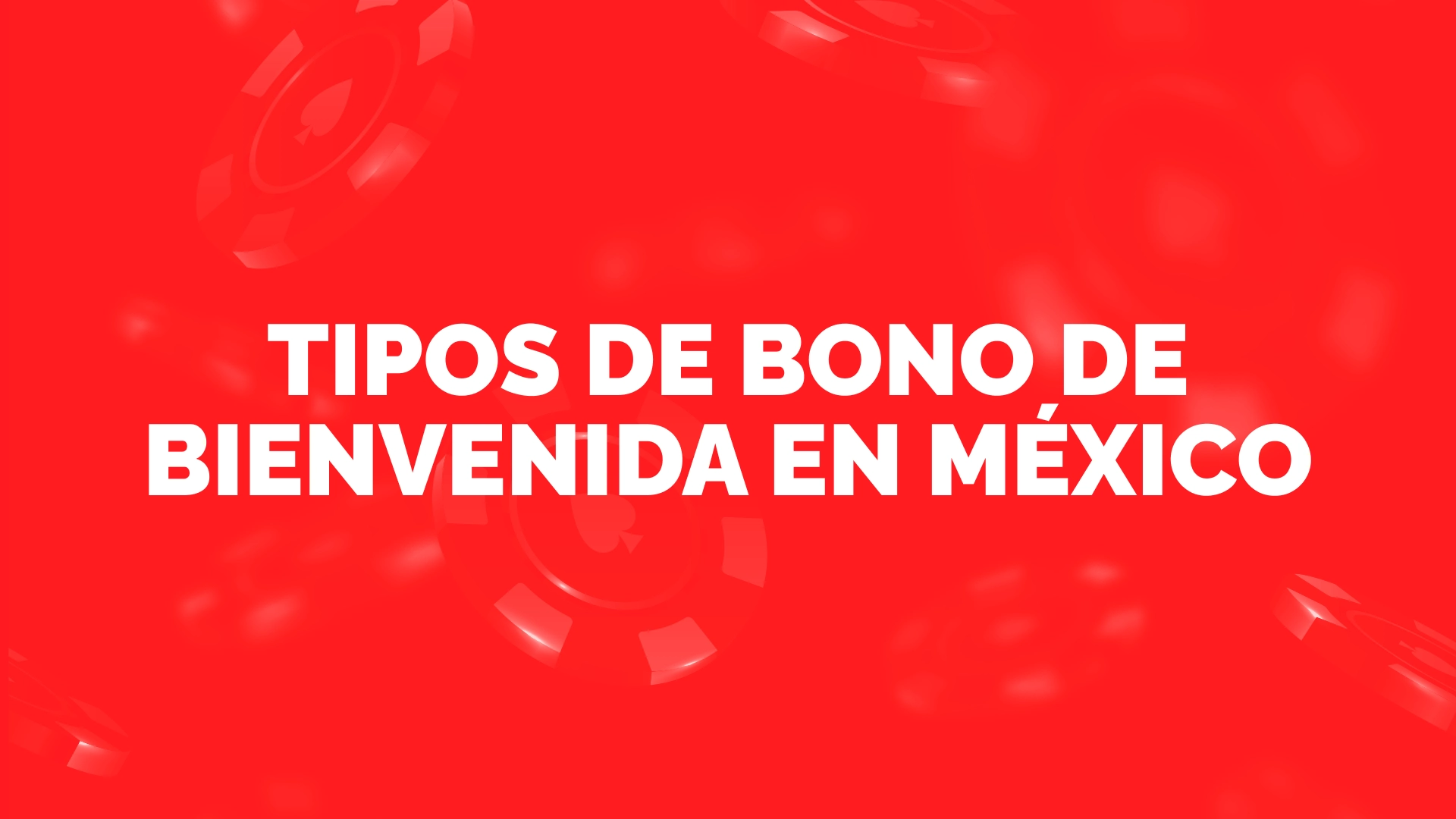 imagen Tipos de bono de bienvenida